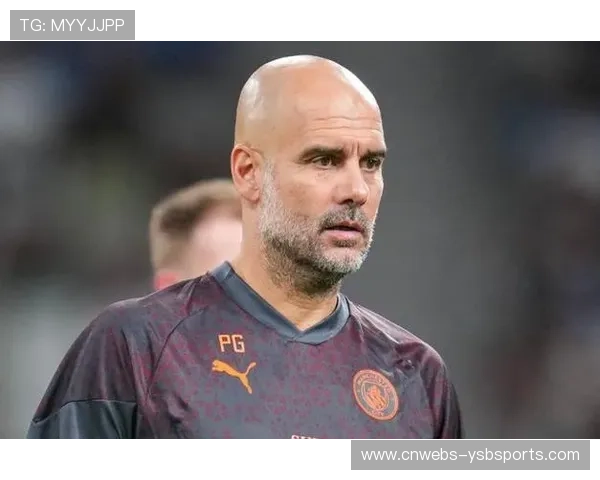 瓜迪奥拉谈曼市德比:伤病潮下的阵容调整与客场作战策略 瓜迪奥拉谈曼市德比:伤病潮下的阵容调整与客场作战策略